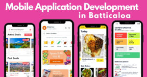 Mobile Application Development in Batticaloa, ios app development, android app development, mobile app, ios development, android development, batticaloa, sri lanka, ios development sri lanka, android development sri lanka