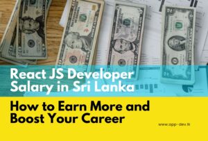 React JS Developer Salaries in Sri Lanka